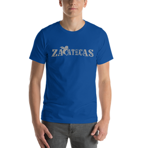 Zacatecas y Charro , Zacatecas Mexico Short-Sleeve Unisex T-Shirt